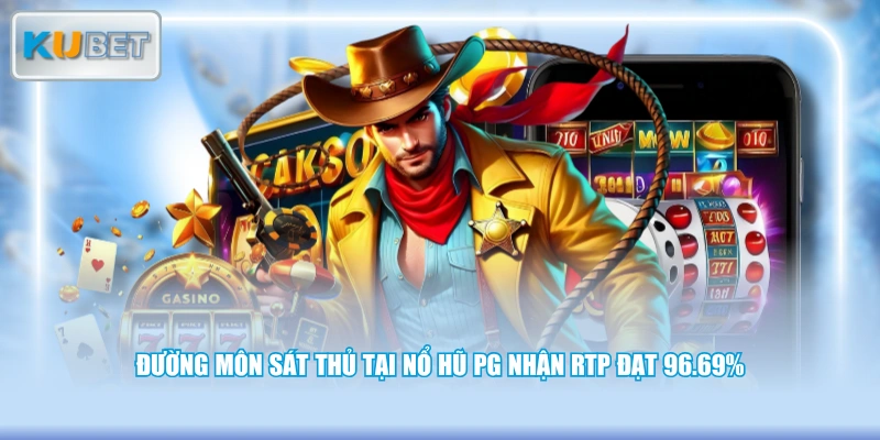 Đường Môn Sát Thủ tại nổ hũ PG nhận RTP đạt 96.69%